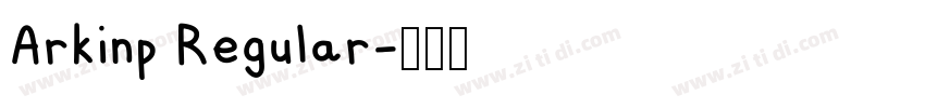 Arkinp Regular字体转换